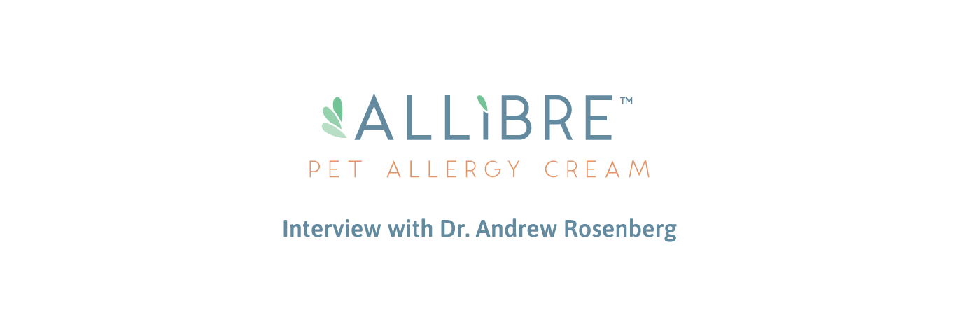 Interview with leading veterinarian Dr. Andrew Rosenberg, DVM